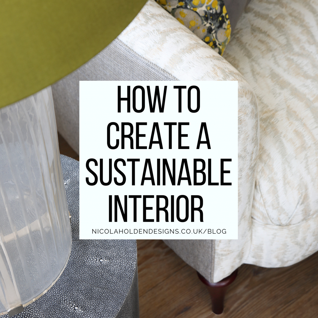 How to Create a Sustainable Interior